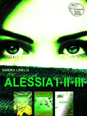 cover image of Alessia I+II+III